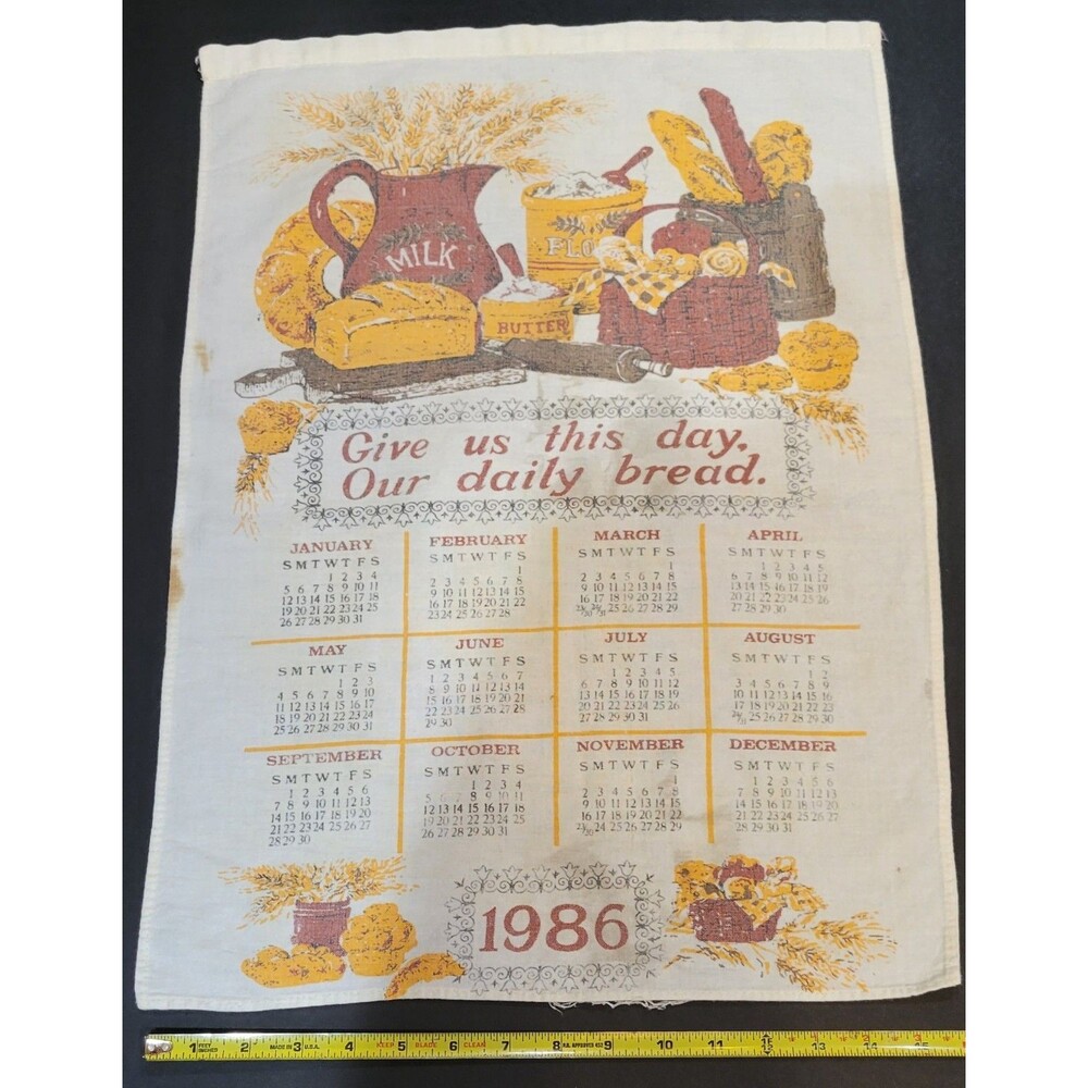 Vintage 1986 Calendar Tea Towel Prayer Give Us This Day Our Daily Bread - Picture 2 of 5